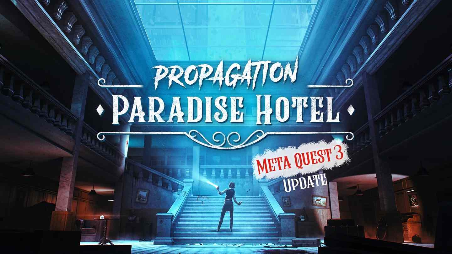 Propagation: Paradise Hotel Oculus Meta Quest VR Game