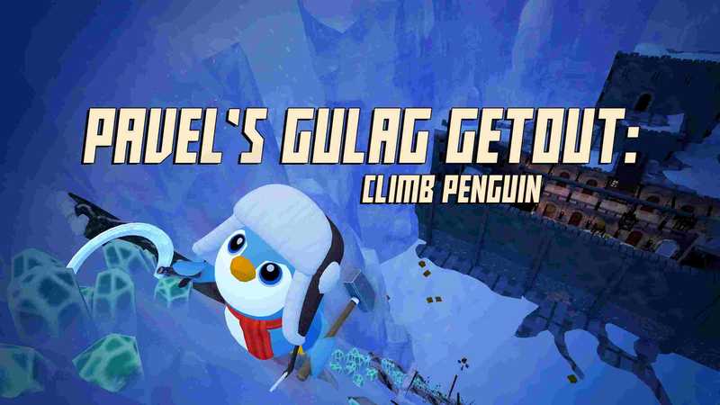 Pavels Gulag Getout- Climb Penguin