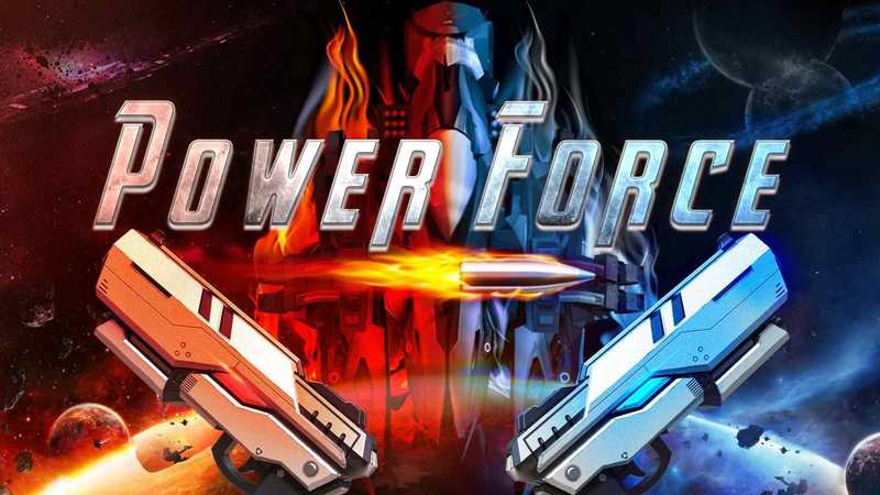 Power Force- Just Shoot