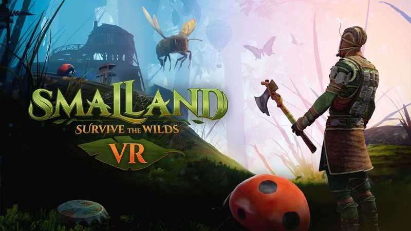 Smalland- Survive the Wilds VR
