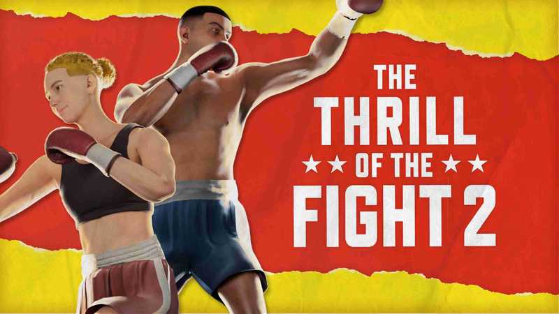 The Thrill of the Fight 2