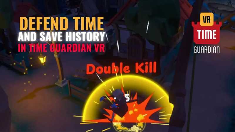 Time Guardian VR