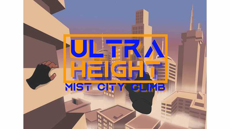 Ultra Height- Mist City Climb
