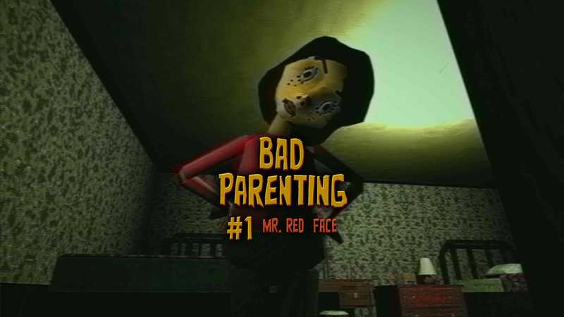 Bad Parenting 1- Mr. Red Face VR