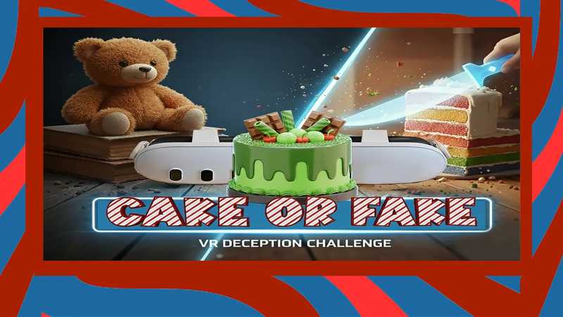 Cake Or Fake