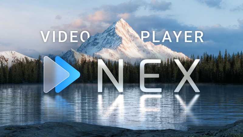 NEX NEXt Gen Video Player