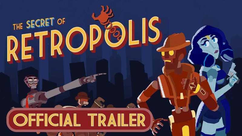 The Secret of Retropolis
