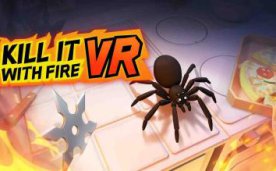 Kill it with Fire VR Oculus Meta Quest game