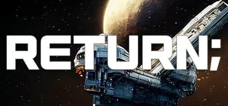 Return-Escape from the space station VR HTC VIVE Game, Oculus Game, Valve Index Game, Pico VR Game, Computer VR Game<span class="mi-jiaobiao" style="background-color: #03a53c;">Shooting VIP</span>