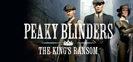 Peaky Blinders-The Kings Ranso VR HTC VIVE Game, Oculus Game, Valve Index Game, Pico VR Game, Computer VR Game<span class="mi-jiaobiao" style="background-color: #750000;">Action VIP</span>