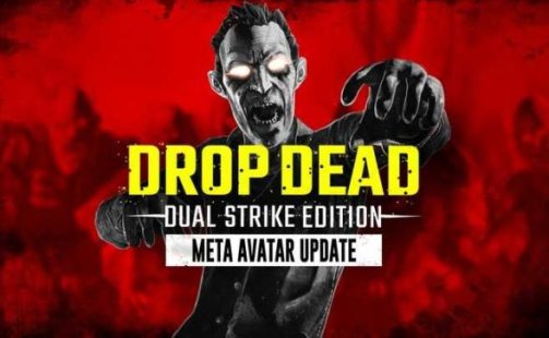 Drop Dead Dual Strike VR Oculus Meta Quest all-in-one shooting game<span class="mi-jiaobiao" style="background-color: #3f0160;">Horror</span>