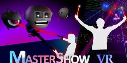 Master Show VR Oculus Meta Quest game<span class="mi-jiaobiao" style="background-color: #e60000;">Musical</span>