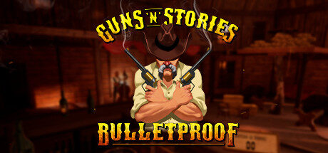 Guns n Stories – Bulletproof VR Oculus Meta Quest VR Games<span class="mi-jiaobiao" style="background-color: #ea0606;">Gunfight</span>