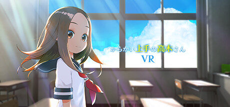 Teasing Master Takagi-San VR Oculus Meta Quest Games<span class="mi-jiaobiao" style="background-color: #de0d0d;">Anime</span>