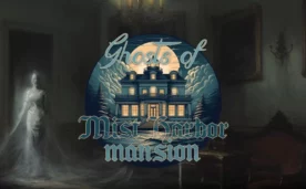 Ghosts of Mist Harbor Mansion Oculus Meta Quest VR Game