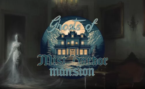 Ghosts of Mist Harbor Mansion Oculus Meta Quest VR Game<span class="mi-jiaobiao" style="background-color: #e20303;">Horror Points</span>
