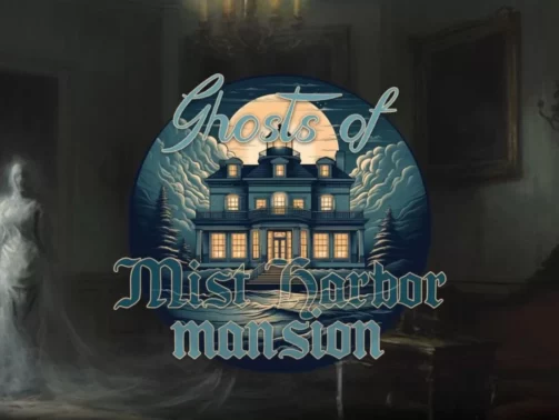 Ghosts of Mist Harbor Mansion Oculus Meta Quest VR Game<span class="mi-jiaobiao" style="background-color: #e20303;">Horror Points</span>