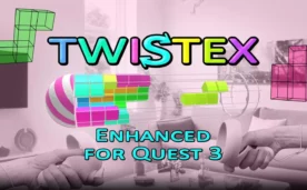 TWISTEX Oculus Meta Quest VR Game
