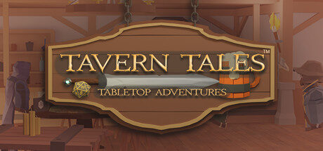 Tavern Tales – Tabletop Adventures VR Oculus Meta Quest Game<span class="mi-jiaobiao" style="background-color: #f40606;">Adventure VIP</span>