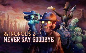 Retropolis 2-Never Say Goodbye Oculus Meta Quest VR Game