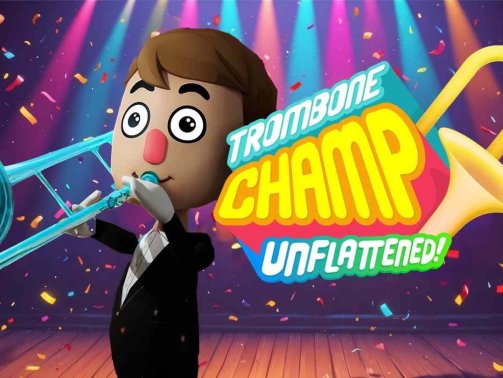 Trombone Champ – Unflattened Oculus Meta Quest VR Game