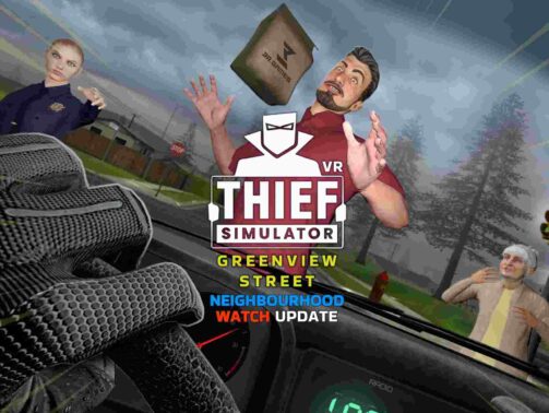 Thief Simulator VR – Greenview Street Oculus Meta Quest VR Game<span class="mi-jiaobiao" style="background-color: #ff0000;">Action VIP</span>