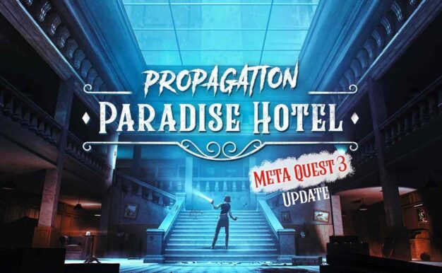 Propagation: Paradise Hotel Oculus Meta Quest VR Game<span class="mi-jiaobiao" style="background-color: #f20707;">Horror Points</span>