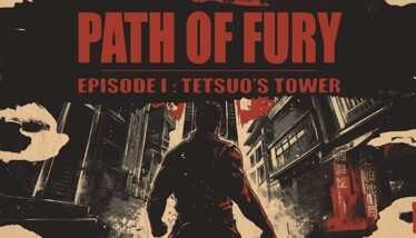 Path of Fury Episode I Tetsuos Tower Oculus Meta Quest VR Game<span class="mi-jiaobiao" style="background-color: #ff0000;">Action VIP</span>