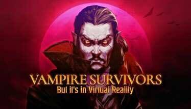 Vampire Survivors VR Oculus Meta Quest VR Game<span class="mi-jiaobiao" style="background-color: #ff0000;">Shooting VIP</span>