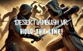 Desert Ambush VR Hold the Line Oculus Meta Quest VR Game<span class="mi-jiaobiao" style="background-color: #ff0000;">Action VIP</span>