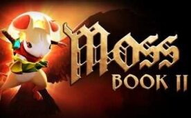 Moss Book II Oculus Meta Quest VR Game<span class="mi-jiaobiao" style="background-color: #ff0000;">Moss- VIP</span>