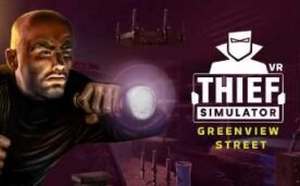 Thief Simulator VR Greenview Street Oculus Meta Quest VR Game<span class="mi-jiaobiao" style="background-color: #ff0000;">Casual VIP</span>