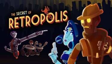 The Secret of Retropolis Oculus Meta Quest VR Game<span class="mi-jiaobiao" style="background-color: #ff0000;">Action VIP</span>