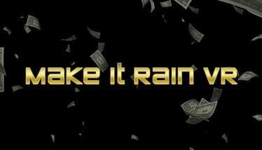 Make it Rain VR Oculus Meta Quest VR Game<span class="mi-jiaobiao" style="background-color: #ff0000;">Action VIP</span>