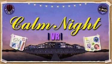 CalmNight VR Oculus Meta Quest VR Game<span class="mi-jiaobiao" style="background-color: #ff0000;">Adventure VIP</span>