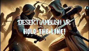 Desert Ambush VR Hold the Line Oculus Meta Quest VR Game<span class="mi-jiaobiao" style="background-color: #ff0000;">Action VIP</span>