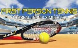 First Person Tennis The Real Tennis Simulator VR Game<span class="mi-jiaobiao" style="background-color: #ff0000;">Sports VIP</span>